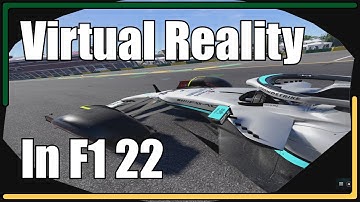 Trying VR Mode in F1 22