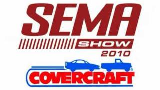 Stylin Trucks Presents Covercrafts 2010 Sema Covers