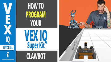 How to Program your VEX IQ CLAWBOT (Super Kit) TUTORIAL Part 4 with Greg Serio