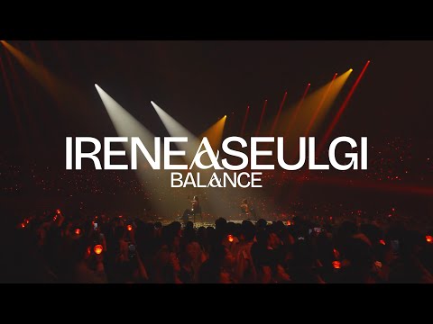 2025 IRENE & SEULGI Concert Tour [BALANCE] in SEOUL Recap Video
