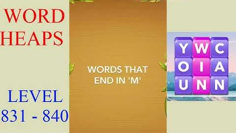 Word Heaps Level 831 - 840 | All Answers | Walkthrough