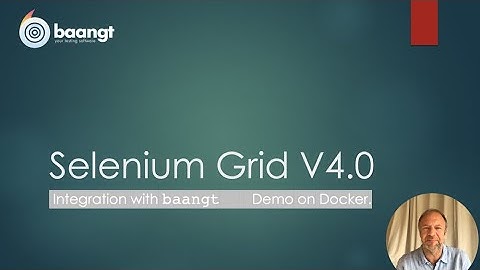 How to integrate Selenium Grid V4.0 with open source test automation suite baangt