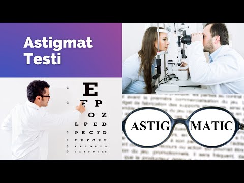 Astigmat Testi (2 farklı test)
