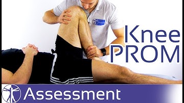 Knee Passive Range of Motion (PROM)