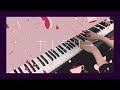 カトラリー 有機酸 Cutlery Piano Cover 弾き直してみた カトラリー 有機酸 Cutlery Piano Cover 弾き直してみた