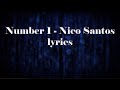 Nico Santos Number 1 (Lyrics video)