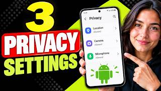 How to Improve Google Privacy on Android — 3 Settings to Check Step by Step