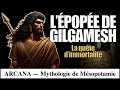 Lpope de gilgamesh  la qute de limmortalit  mythologie sumrienne