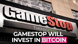 Famous GameStop Says it Will Invest in Bitcoin, Shares Rise Wealth
