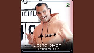 Qoshoi Siyoh - Master Sharif