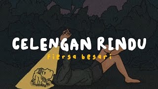 Fiersa Besari - Celengan Rindu | slowed/lirik/lofi/underwater/adverb