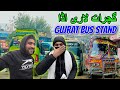 Gujrat pakistangujrati street food tourgujrat city tour 2024bus stand gujrat lari adda gujrat pk