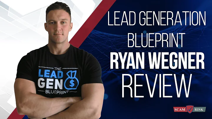 Ryan Wegner Lead Generation Blueprint Course Review