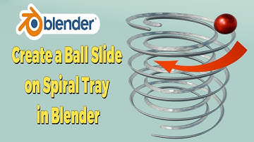 Create a Ball Slide on Spiral Tray Animation in Blender _ Easy Rigid Body Physics Loop Animation