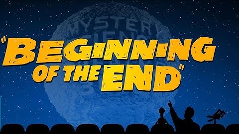 MST3K: Beginning Of The End-Best Riffs