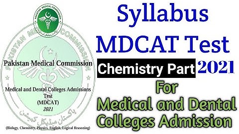 MDCAT Syllabus 2021|| Chemistry Part||National MDCAT Syllabus 2021|| By Universal Test Master(UTM)||