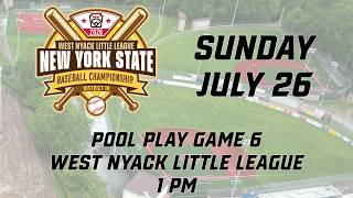 2026 NYS Little League Baseball Championship - Pool Play Game 6