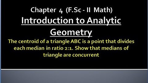 Mathematics Fsc Part 2 Chapter 4 | Introduction to analytical geometry| Proof