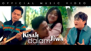 Kisah Dalam Jiwa - Angga Candra x Dodhy Kangen band