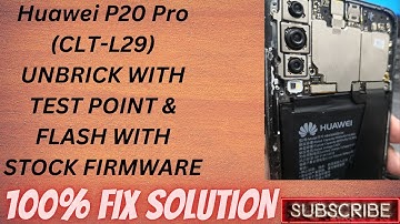 The Ultimate Huawei P20 Pro Hack: Unbrick, Test Points & Unlocking Mastery!