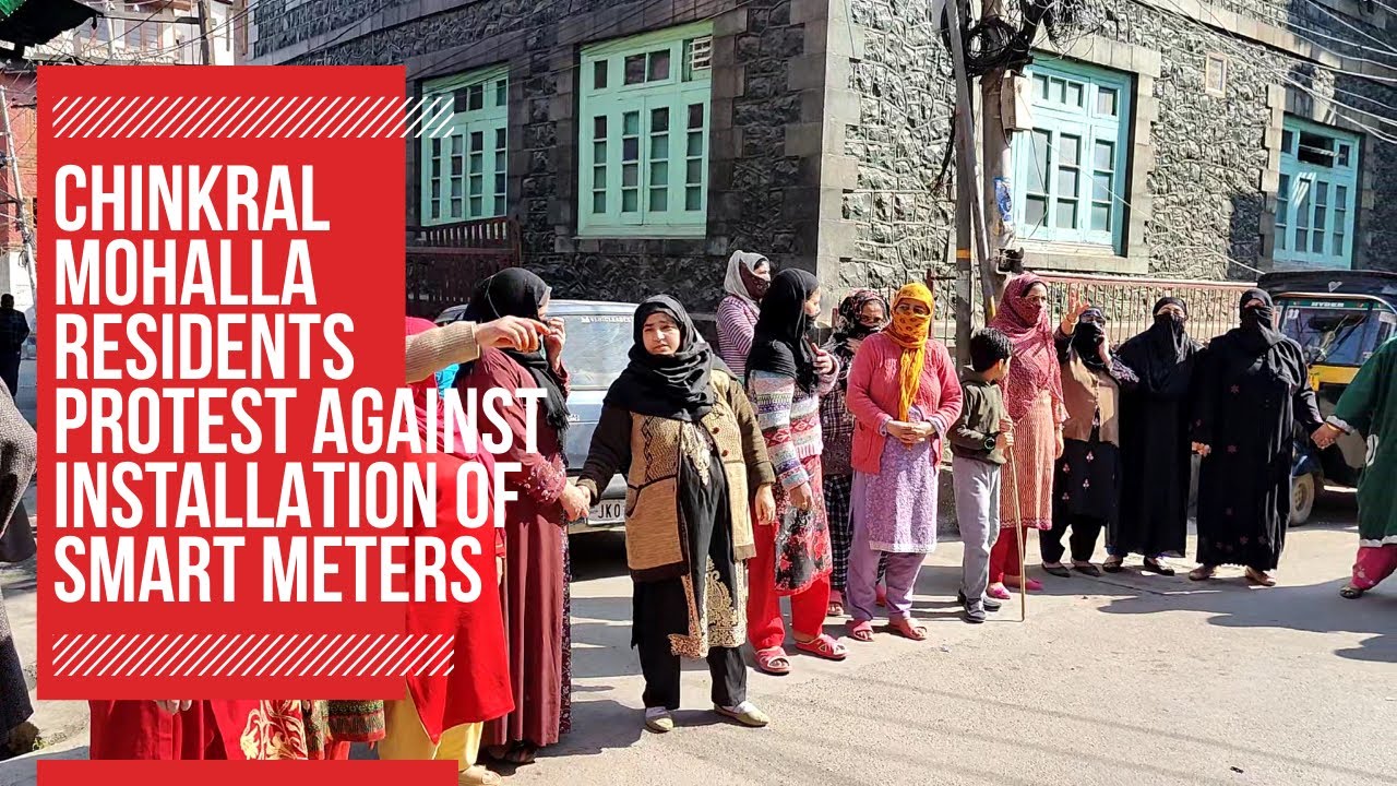 Chinkral Mohalla Residents Protest Against Installation Of Smart Meters 