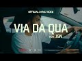 Johnny Marsiglia - Via da qua feat JSN (Prod. Yazee)