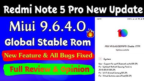 Miui 9.6.4.0 Global Stable Update Redmi Note 5 Pro || Full Review || Techno Jeetu