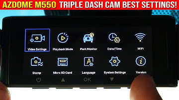 AZDOME M550 Dash Cam Full Menu & Best Settings
