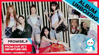 [4K UNBOXING] fromis_9 – 6th Mini Album [From Our 20’s] [Photobook Ver.] DEPARTURE VER.