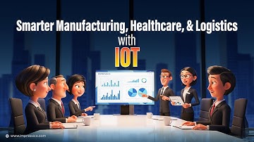 Empowering the Connected World   IoT Solutions by Impressico Business Solutions