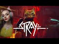 ПРОХОЖДЕНИЕ STRAY В МИРЕ КИБЕРПАНК❤️ОЗОР ИГРЫ ЭТОГО ГОДА❤️ИГРАЕМ ЗА КОТИКА И CALL OF DUTY MOBILE❤️