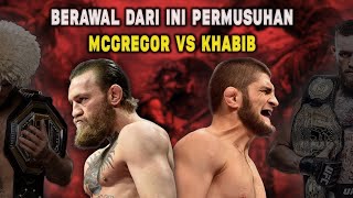 #PART I: Kisah Awal Rivalitas Abadi McGregor vs Khabib Di UFC ! Dokumenter Best Moment