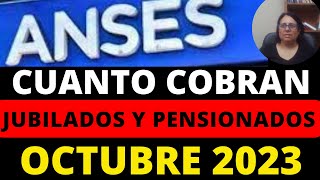 Fecha de COBRO + Bonos Jubilados Octubre 2023 #anses #noticiasanses #tramitesanses #tutorialesanses