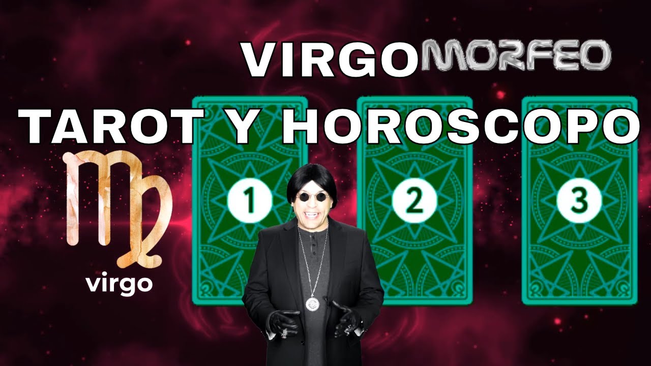 VIRGO TAROT DE HOY HOROSCOPO DE HOY TAROT INTERACTIVO VIRGO HOY VIRGO # ...