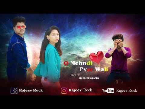 o-mehndi-pyar-wali-hathon-pe-lagao-gi-|-true-life-love-story-|-rajeev-rock