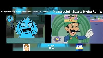 Vendetta vs Luigi Sparta Hydra Remix