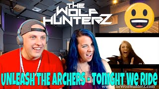 UNLEASH THE ARCHERS - Tonight We Ride (Official Video) Napalm Records | THE WOLF HUNTERZ Reactions