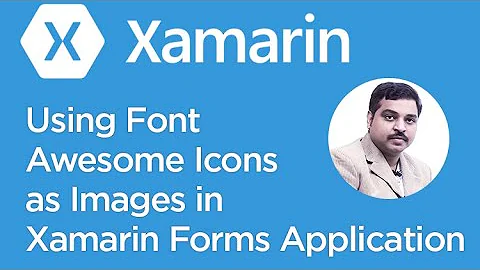 Using Font Awesome Icons as Images in Xamarin.Forms Applications