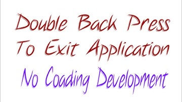 Double back press to exit application | Sketchware Hindi Tutorial | No Coading Development