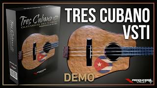 Tres Cubano VSTi VST3 AU plugin for Salsa Son, boleros or any style of latin music Tres Cuban Guitar