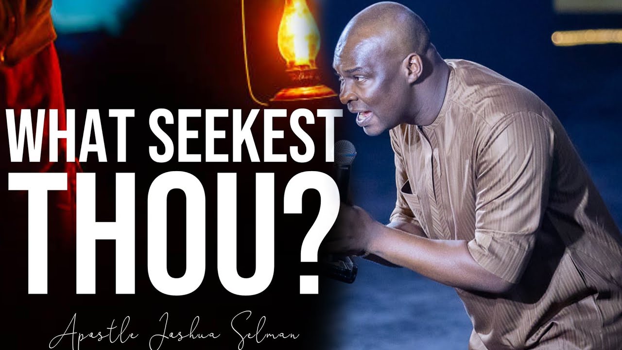 WHAT SEEKEST THOU? - Apostle Joshua Selman 2022 | The Peace of God| Koinonia Abuja 3rd April
