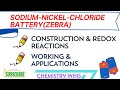 SODIUM NICKEL CHLORIDE BATTERY (ZEBRA BATTERY)@sadhanadhananjaya CHEMISTRY WINS
