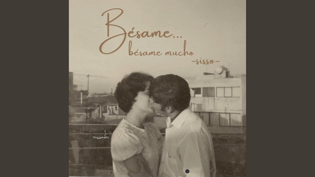 Bésame Mucho (English) YouTube