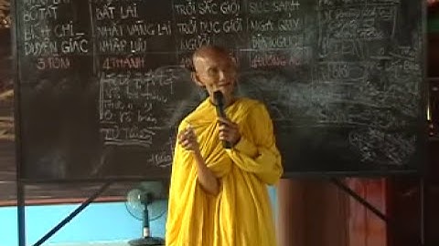 SƯ GIẢNG 15 HẠNG CHÚNG SANH VÀ TỊNH ĐỘ N07 08 2010ÂL - Xin xem danh sách phát mới dưới lời bình