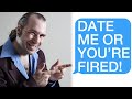 r/Prorevenge My Boss Said "Date Me Or YOU'RE FIRED!"