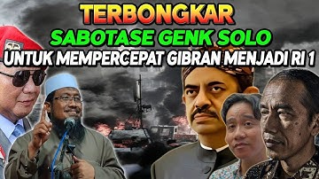 AKHIRNYA TERBONGKAR.!! SABOTASE STRUKTURAL GENK SOLO UNTUK MEMPERCEPAT GIBRAN MENJADI RI 1
