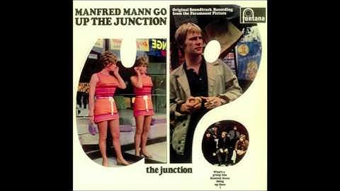 Manfred Mann - Up the Junction