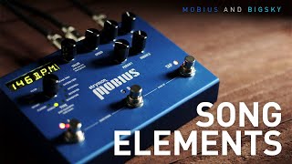 Video thumbnail of "Strymon Song Elements – Mobius Destroyer and BigSky Bloom Reverb"
