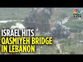 Israel Strikes Key Bridges In Lebanon Amid Escalation In Attacks Involving Hezbollah | N18G