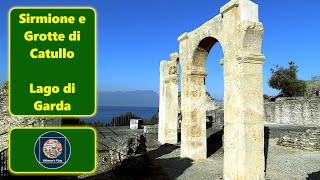 🇮🇹 Sirmione e Grotte di Catullo Lago Di Garda, Gardasee, Lake Garda